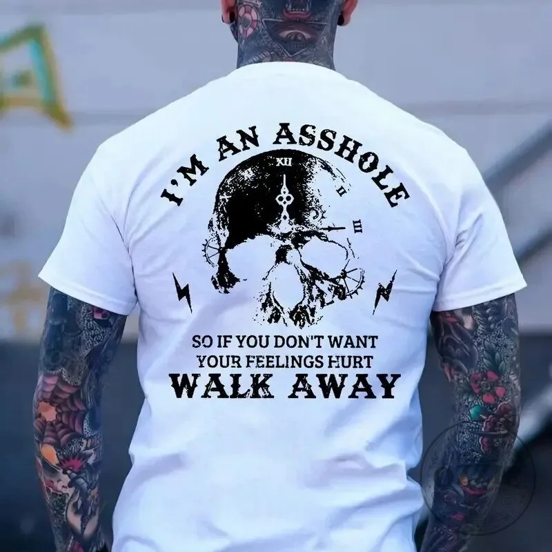 I'm An Asshole Skull Warning Graphic T-Shirt - Walk Away Sarcastic Tee 9 I